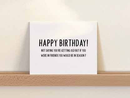 Funny Birthday Card, Birthday Gift for Him or Her