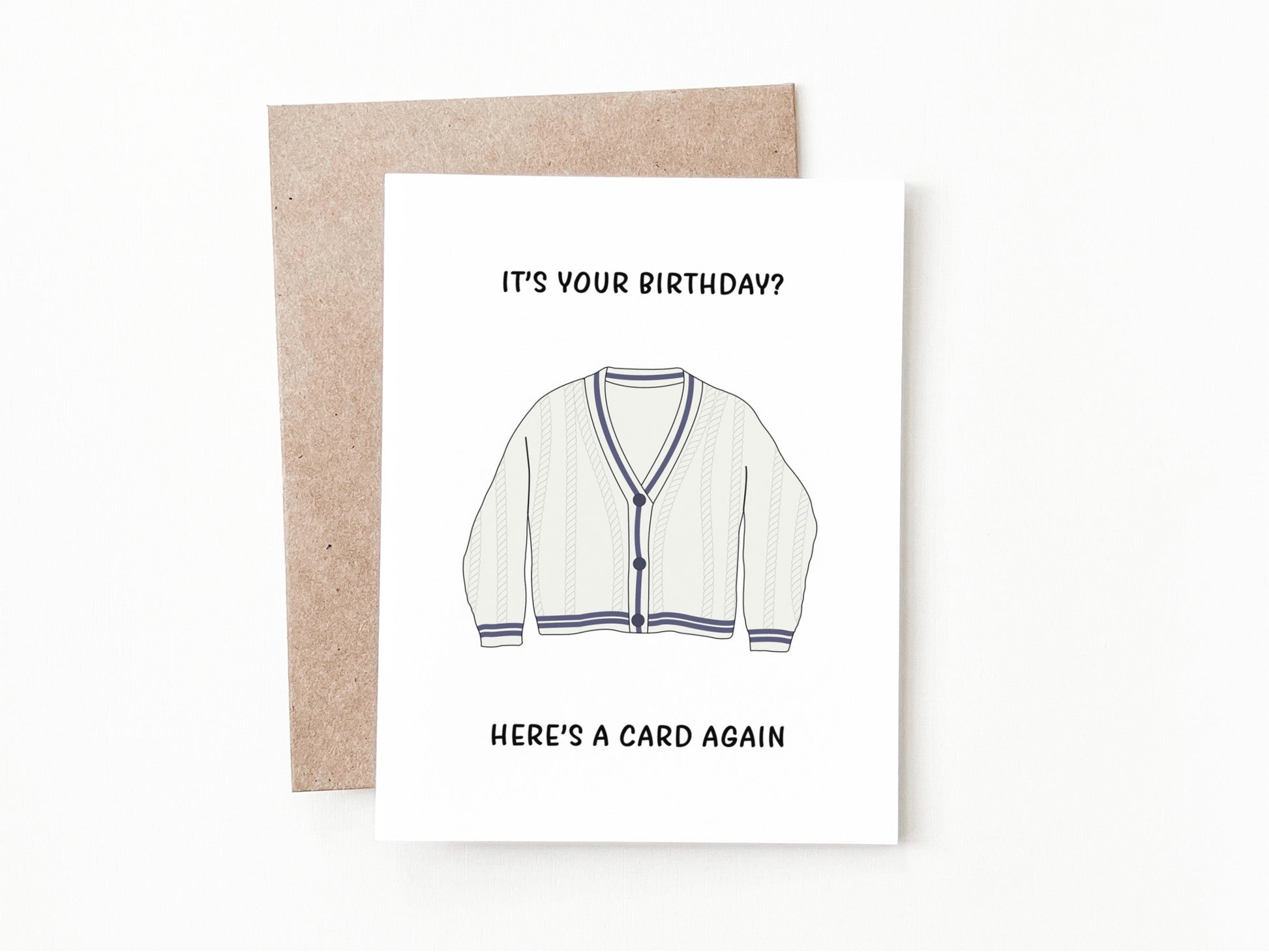 Funny Birthday Card, Birthday Gift for Him or Her