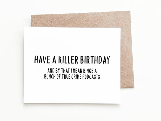 Funny Birthday Card, Birthday Gift for Him or Her